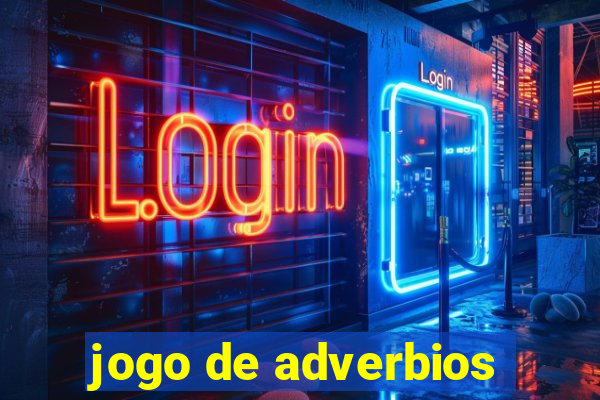 jogo de adverbios